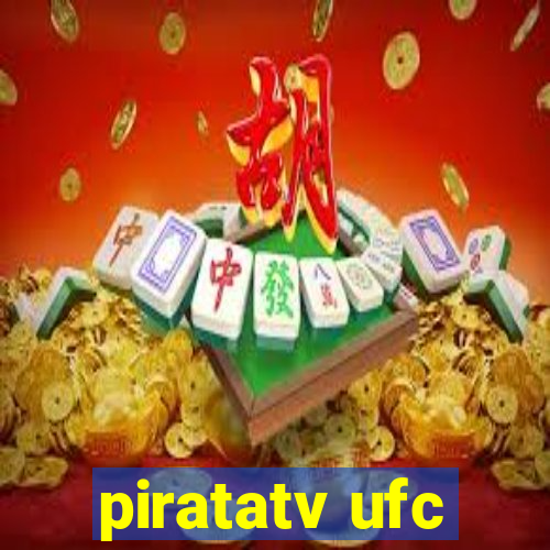 piratatv ufc